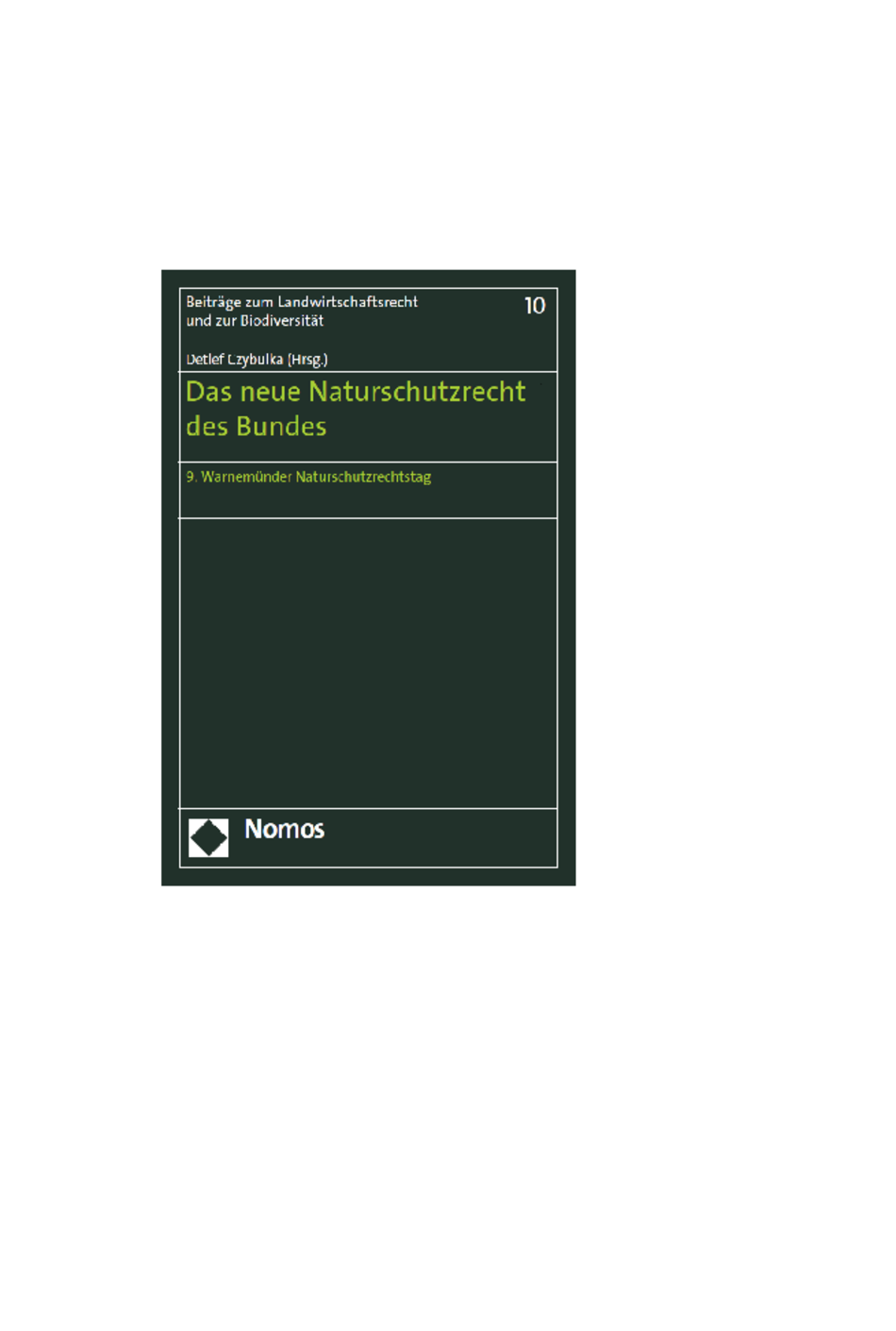 Das neue Naturschutzrecht des Bundes