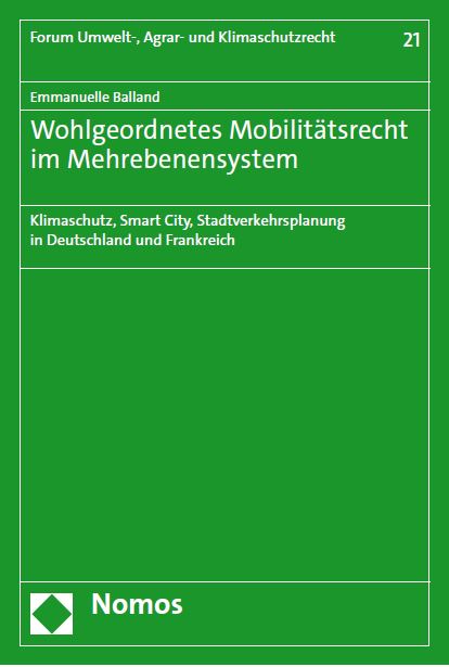 Wohlgeordnetes Mobilitätsrecht im Mehrebenensystem