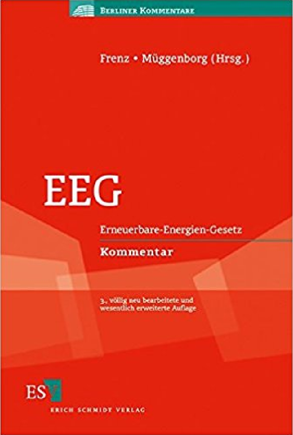 EEG - Erneuerbare-Energien-Gesetz Kommentar