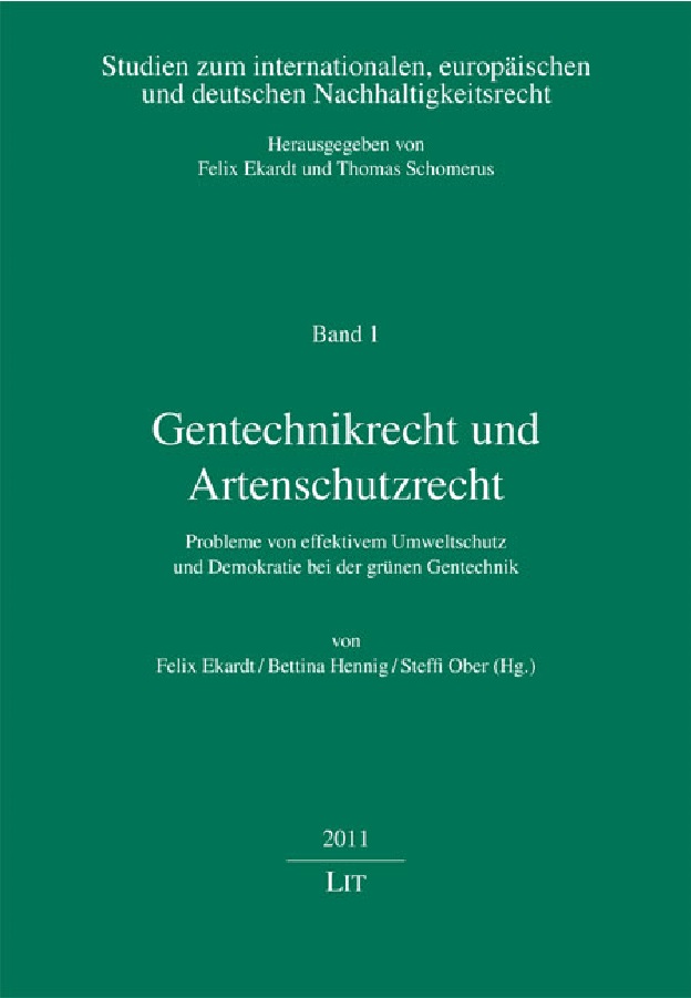 Gentechnikrecht und Artenschutzrecht